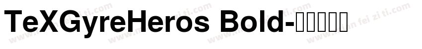 TeXGyreHeros Bold字体转换
